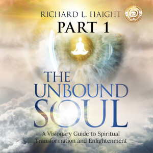 Audiobook: The Unbound Soul (Intro - Chapter 1)