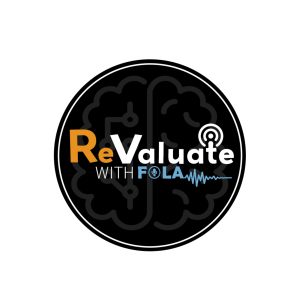 EP 1: Finally launched the podcast | ReValuate with Fola