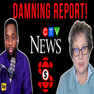 DAMNING Study Found SHOCKING BIAS In Canadian NEWS MEDIA