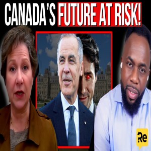 The UGLY Truth About Canada Election 2025: Lies, Panic, Trudeau, & Trump Tariffs! | EP39