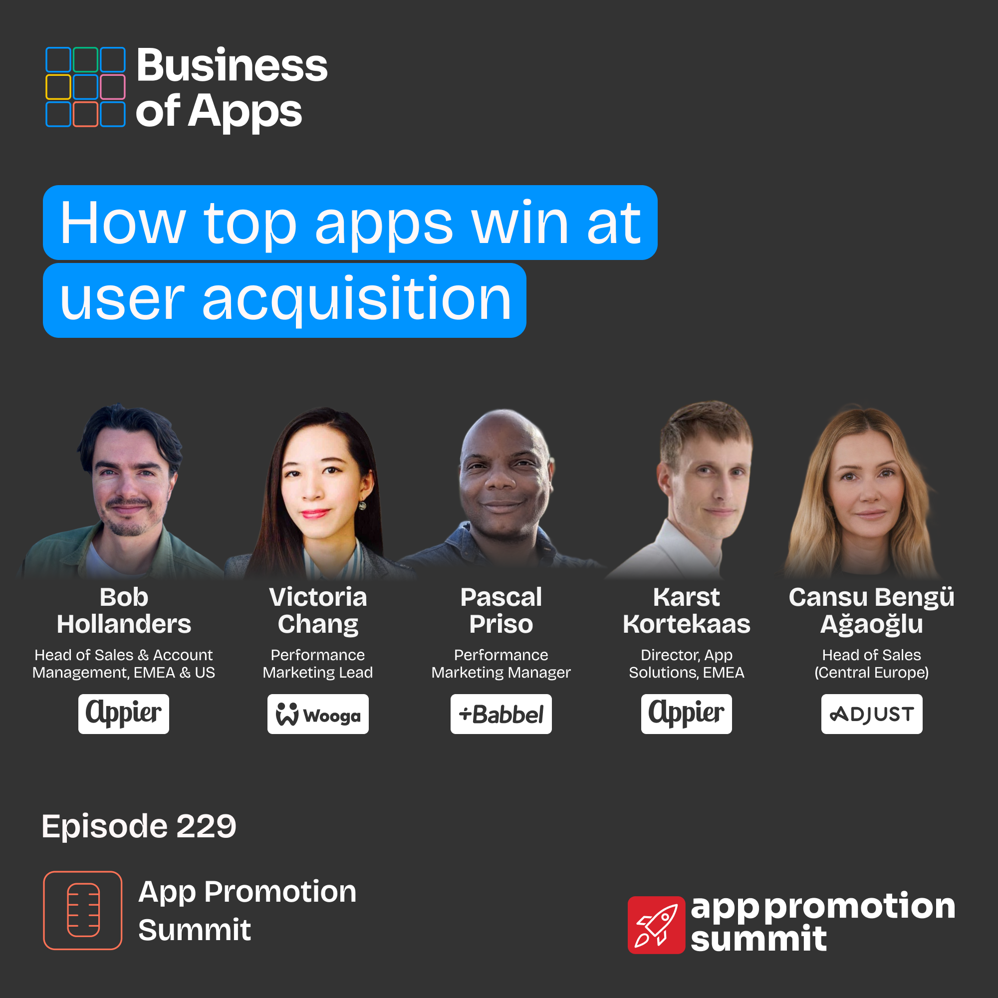 #229: “How top apps win at user acquisition” App Promotion Summit Berlin panel