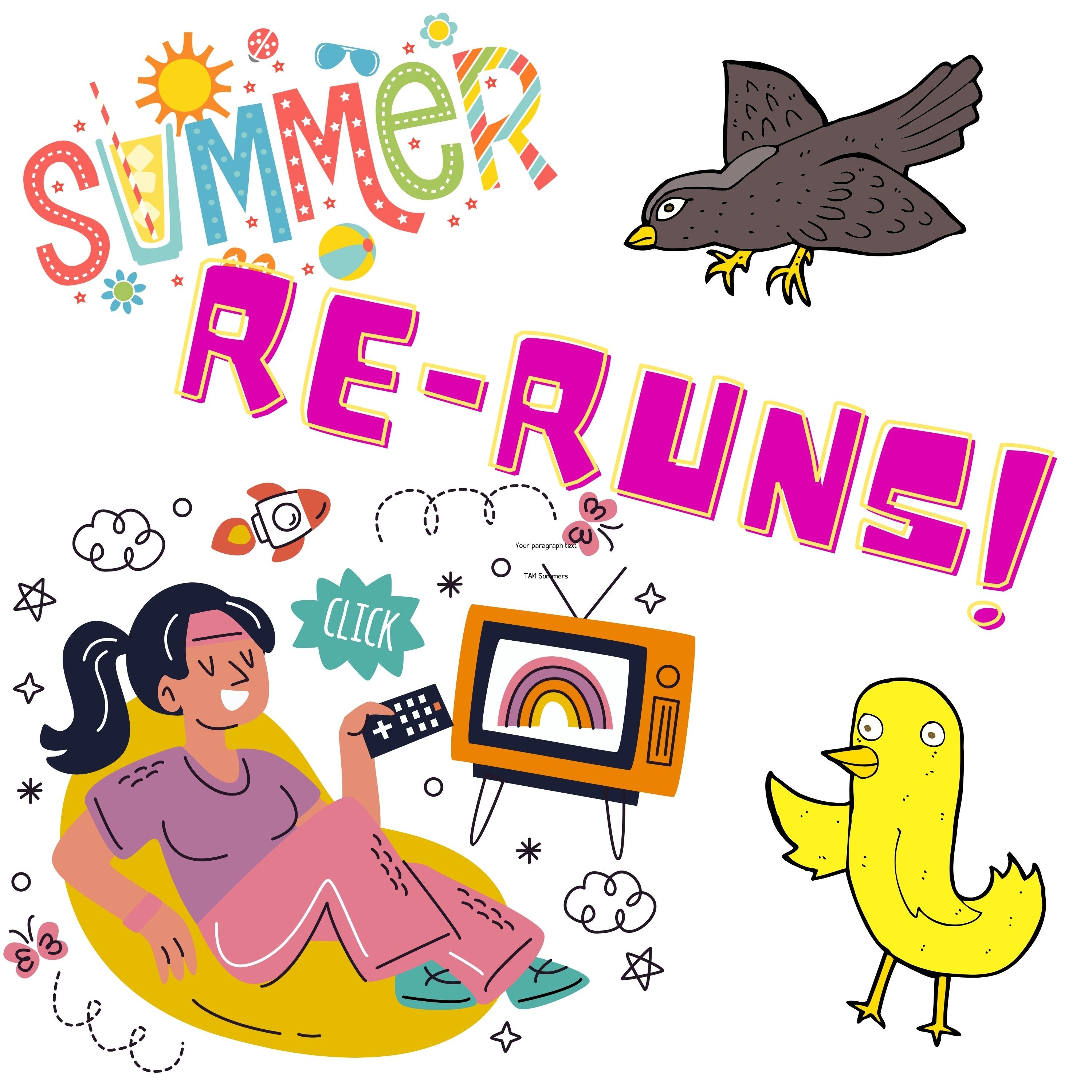 S2 E27 Summer Re-Runs Are Fun!