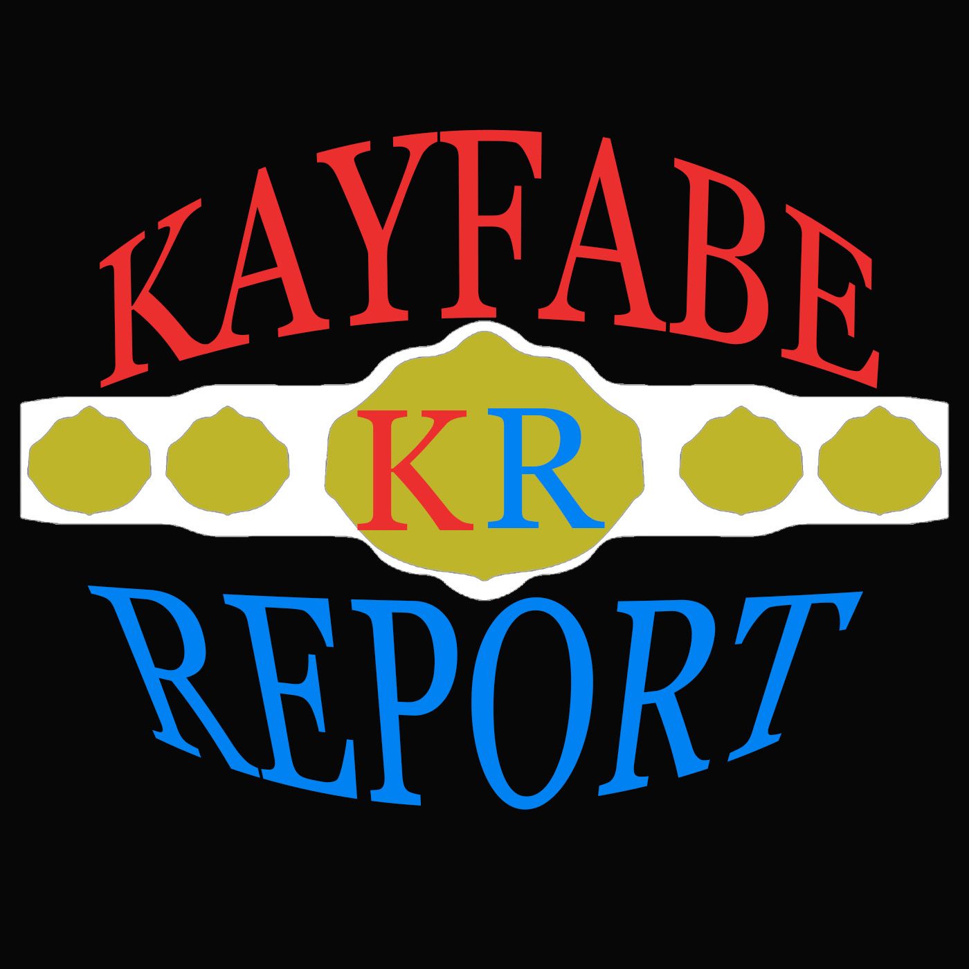 kayfabe report #43 - We are finally together in the same room