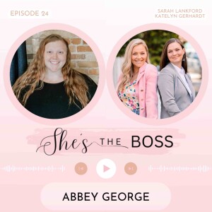 Episode 24: Abbey George - Sandhills Nanny Co