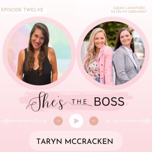 Episode 12: Taryn McCracken - Being Resourceful