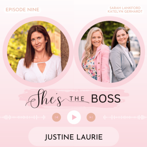 Episode 9: Justine Laurie - Licensed CPA