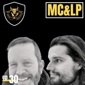 #30 - Michael Clark and Luke Pestl