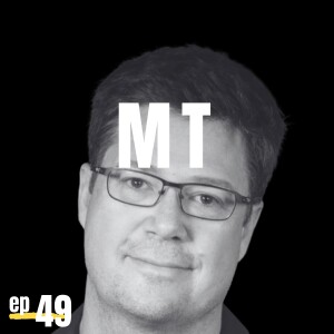 #49 - Matt Tweedy