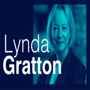 EPISODE 4 - Lynda Gratton