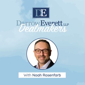 DE Dealmakers: Noah Rosenfarb