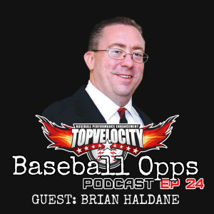Changing the Rules of Baseball with Brian Haldane on Baseball Opps with TopV
