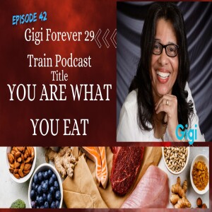 E42.- You Are What You Eat