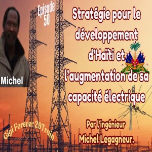 E50.- Stratégie pour le développement d’Haïti et l'augmentation de sa capacité électrique