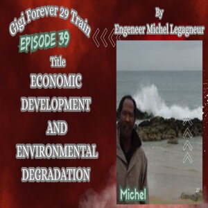 E39.- Economic development and environmental degradation