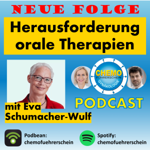 Herausforderung orale Therapien