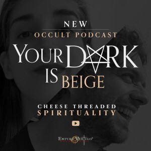 YOUR DARK IS BEIGE | PODCAST TRAILER