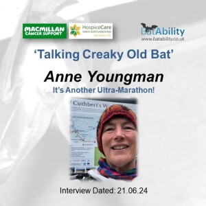 Talking Creaky Old Bat with Anne Youngman (Another Ultra-marathon)