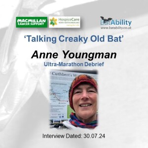 Talking Creaky Old Bat with Anne Youngman (St Cuthberts Way Ultra-marathon Debrief)