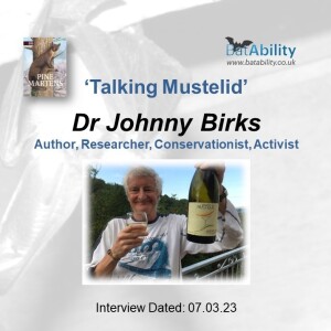 Talking Mustelid with Dr Johnny Birks (Author, Researcher, Conservationist & Activist)