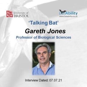 Talking Bat with Gareth Jones (Professor of Biological Sciences, Bristol University)