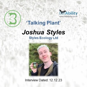 Talking Plant with Joshua Styles (Styles Ecology Ltd)