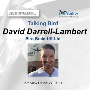 Talking Bird with David Darrell-Lambert (Bird Brain UK Ltd)