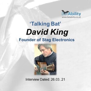 Talking Bat with David King - founder of Stag Electronic & BatBox Ltd