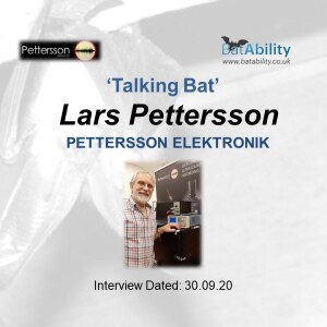 Talking Bat with Lars Pettersson founder of Pettersson Elektronik