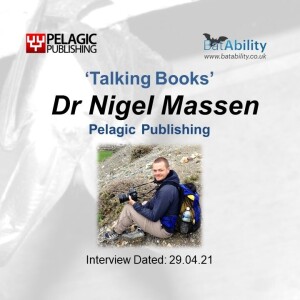 Talking Books with Dr Nigel Massen - founder & MD at Pelagic Publishing