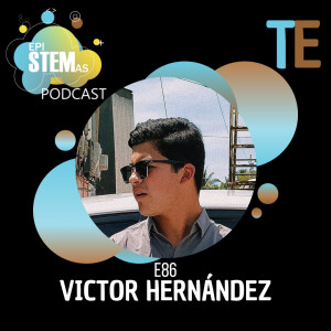 Victor Hernández: Tecnología y empatía