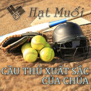 Cầu Thủ Xuất Sắc của Chúa