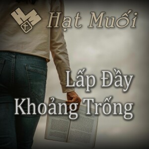 Lấp Đầy Khoảng Trống