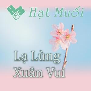 Lạ Lùng Xuân Vui