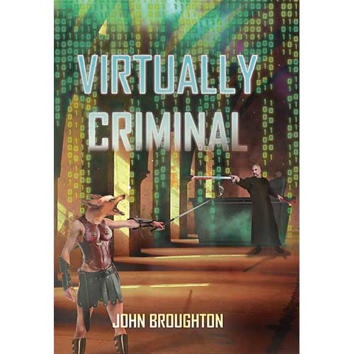 John Broughton, Author of Virtually Criminal