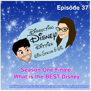 #37 - What is the Best Disney Song? Season One FINALE