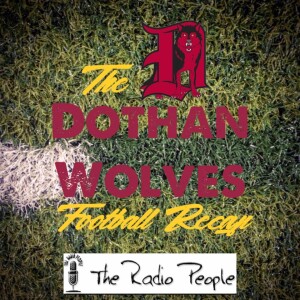 Dothan Wolves Football Replay: Dothan 35, Smiths Station 31