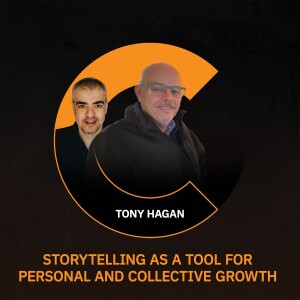 Tony Hagan - Storytelling as a Tool for Personal and Collective Growth