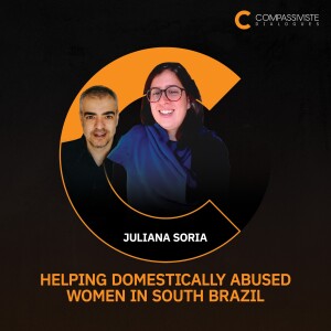 Juliana Soria - Helping Domestically Abused Women in South Brazil