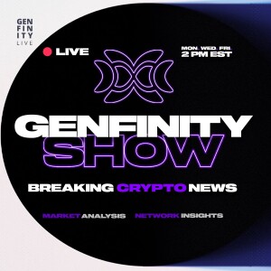 Genfinity Show: XRP Policy Politics - Chamber of Digital Commerce