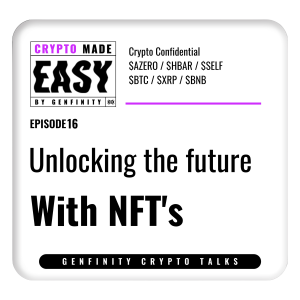 Unlocking the future with NFT’S