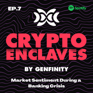 Crypto Enclaves Ep.7: “Market Sentiment During a Banking Crisis” with Santiment