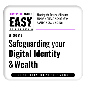 Safeguarding Your Digital Identity & Wealth