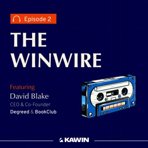 2: David Blake - The “Miracle” Deal That Turned Degreed Around