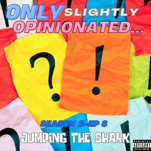 Jumping the Shark