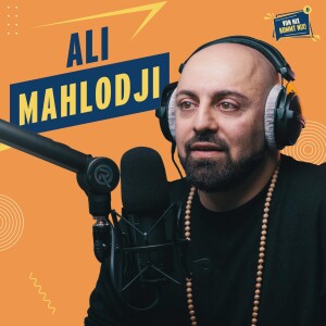 #23 - Ali Mahlodji - "Über Mut, Ausdauer und das Lernen aus Fehlern“