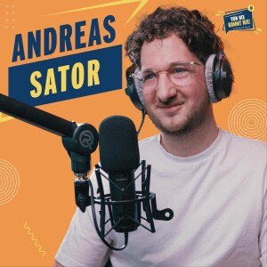 #24 - Andreas Sator - „Der ‚Erklär mir die Welt‘-Podcaster ganz privat“
