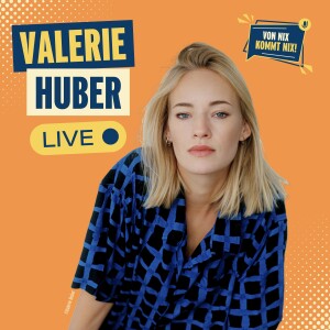 #38 - Valerie Huber „FOMO, Film & Female Power“