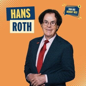 #37 - Hans Roth „Vom Müll zur Mission: Wie er Saubermacher gegründet hat“