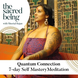 7-day Self Mastery Meditation Quantum Connection