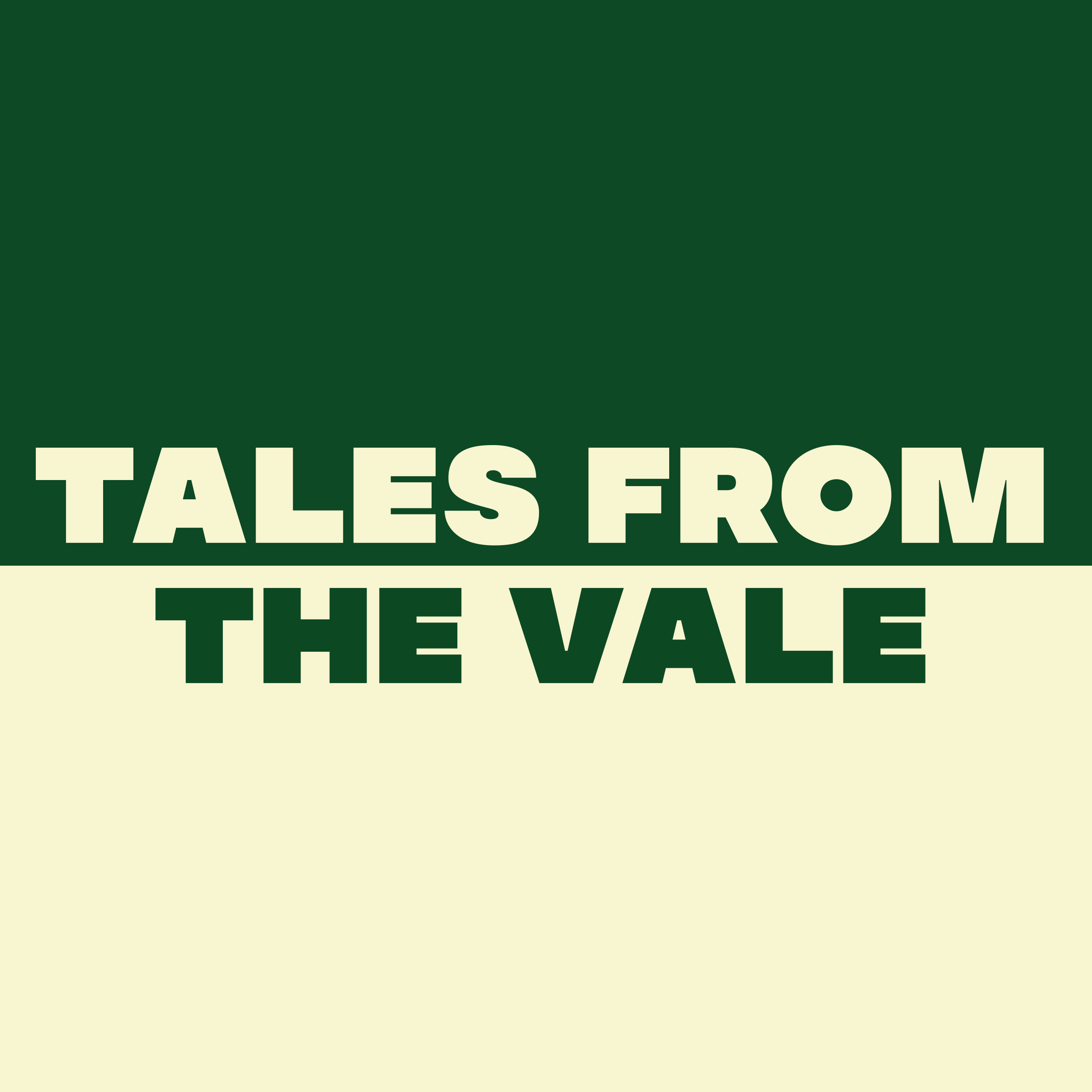 Tales from the Vale